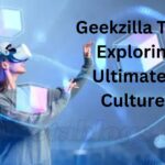 Geekzilla Tio Geek Exploring the Ultimate Geek Culture Hub