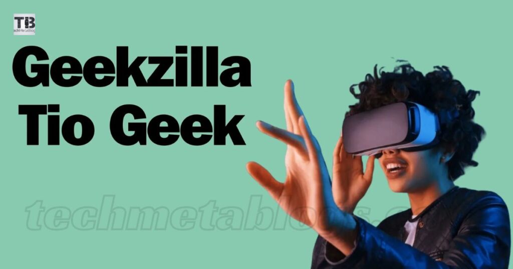 What is Geekzilla Tio Geek