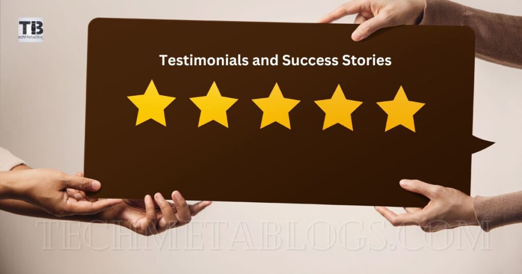 Testimonials and Success Stories